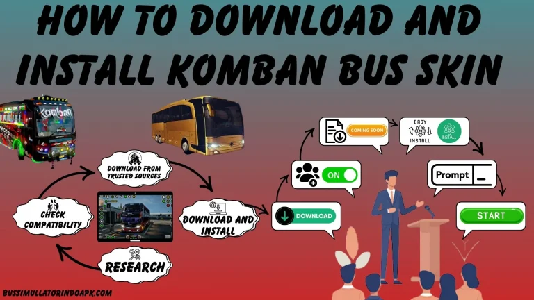 How to Download and Install Komban Bus Skin
